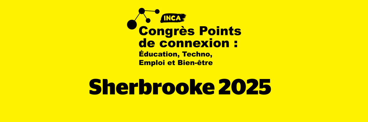 Points de connexion. Congrès sur l'éducation, la technologie, emploi, et le bien-être Sherbrooke 2025.