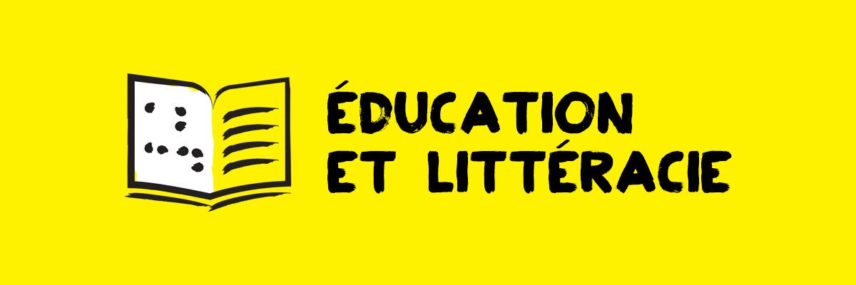 Apprendre: éducation et littéracie