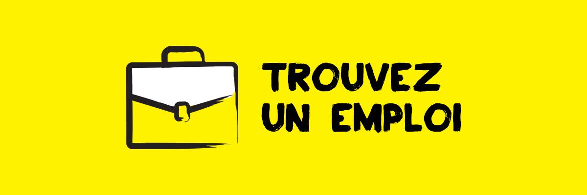 Travailler : trouvez un emploi