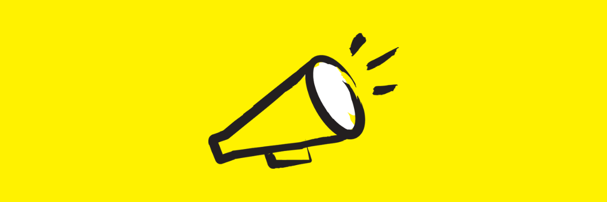 An illustration of a megaphone outlined in a black paintbrush-style design with white accents on a yellow background.