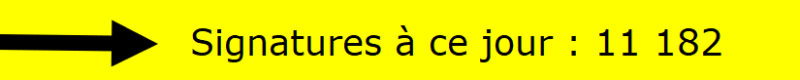 Signatures à ce jour : 11 182